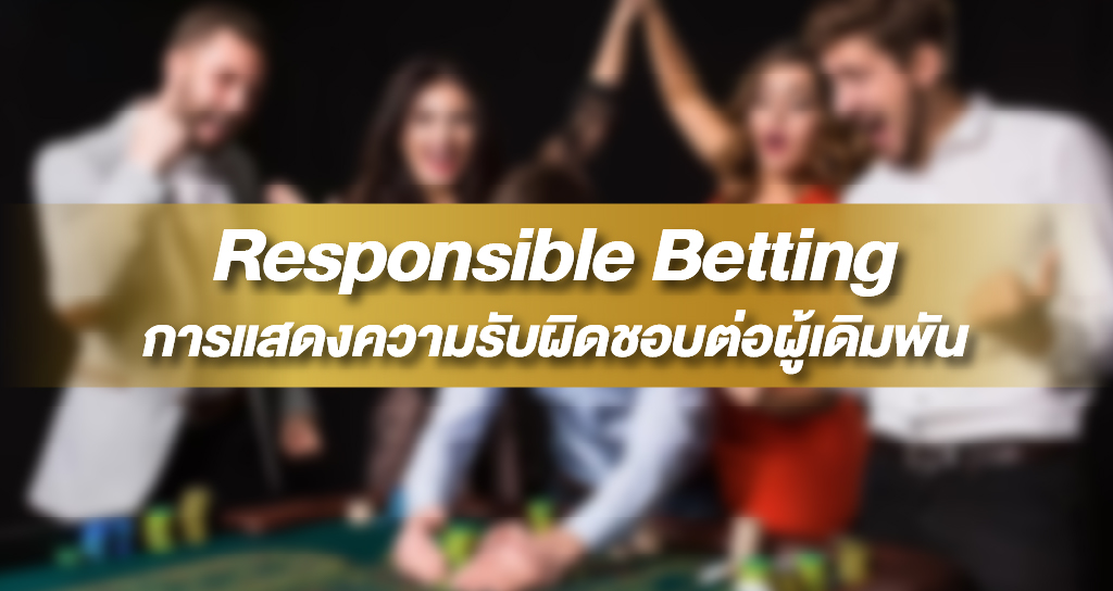 Responsible Betting